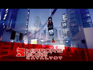 mirror s edge: catalyst